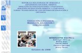 Exposición Equipo de Trabajo 1 TSEAD. Educación a Distancia: Mediación, Educación y Comunicación