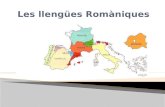 Les Lleng  les llengües romaniques