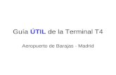 Guía ÚTIL de la Terminal T4 Aeropuerto de Barajas - Madrid.