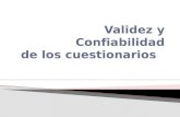 Objetivos Discutir y analizar los conceptos de validez y confiabilidad. Presentar y analizar situaciones que afectan la validez y confiabilidad de los.