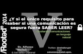 Alfonso Muñoz – Ocultación de comunicaciones en lenguaje natural [Rooted CON 2014]