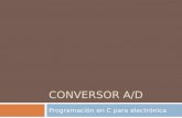 CONVERSOR A/D Programación en C para electrónica.