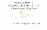 Nutrición y Alimentación en el Síndrome Marfan Salud Integral del Ser.