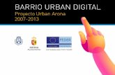 ¿Qué es el proyecto Urban? Líneas estratégicas Acondicionamiento y mejora del medioambiente urbano Cohesión social, participación y emprendimiento Barrio.