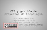 CTS y la gestión de proyectos de tecnología