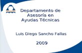 Departamento de Asesoría en Ayudas Técnicas Luis Diego Sancho Fallas 2009.