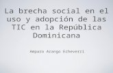 La brecha social en el uso y adopción de las TIC en la República Dominicana