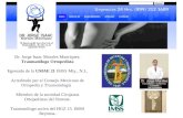 Dr. Jorge Isaac Morales Manriquez. Traumatólogo Ortopedista Egresado de la UMAE 21 IMSS Mty., N.L. Acreditado por el Consejo Mexicano de Ortopedia y Traumatología.