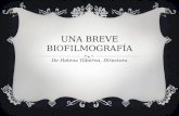 UNA BREVE BIOFILMOGRAFÍA De Helena Taberna, Directora.