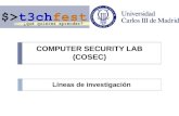 COMPUTER SECURITY LAB (COSEC) Líneas de investigación.