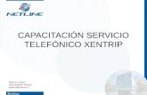 Netline CAPACITACIÓN SERVICIO TELEFÓNICO XENTRIP Patricio Larraín Jefe Soporte Técnico patricio@netline.cl.