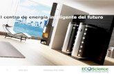 24.01.2011ECOScience 2011 / Public1 El centro de energía inteligente del futuro.