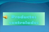 CURSO DE FARMACIA INTERNET Trabajo: Productos Controlados Profesor:Rony Condeña Alumna:Patricia Irene Olave.