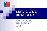 SERVICIO DE BIENESTAR MINISTERIO DE EDUCACION 2012.