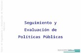 INSTITUTO DE DESARROLLO REGIONAL FUNDACIÓN UNIVERSITARIA Seguimiento y Evaluación de Políticas Públicas.