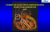 CURSO DE ELECTROCARDIOGRAFÍA PARA PARAMEDICOS 2007.