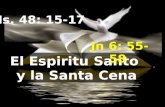 El Espiritu Santo y la Santa Cena