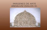 Imágenes de arte andalusí: siglos XI-XV