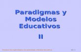 Paradigmas Y Modeloseducativos Ii