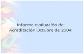 Informe evaluación de acreditación octubre de 2004