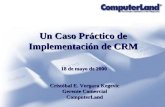 Un Caso Practico de Implementación de CRM