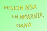 Nkwanta, misión nsa