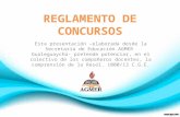 REGLAMENTO DE CONCURSOS Esta presentación –elaborada desde la Secretaría de Educación AGMER Gualeguaychú- pretende potenciar, en el colectivo de los compañeros.