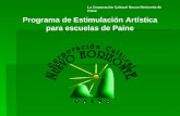 La Corporación Cultural Nuevo Horizonte de Paine Programa de Estimulación Artística para escuelas de Paine.