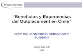 Beneficios y Experiencias del Outplacement en Chile OTIC DEL COMERCIO SERVICIOS Y TURISMO Danilo Rojic S-R 2007.