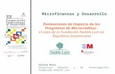 Microfinanzas y Desarrollo Evaluaciones de Impacto de los Programas de Microcréditos: el caso de la Fundación Nantik Lum en República Dominicana Silvia.
