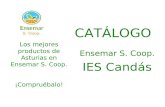 CATÁLOGO Ensemar S. Coop. IES Candás Los mejores productos de Asturias en Ensemar S. Coop. ¡Compruébalo!