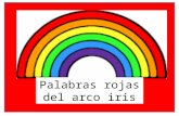Palabras rojas del arco iris. soy -I am ( soy alto)