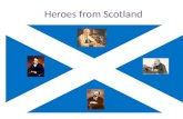Heroes from scotland Sofía Rodríguez