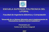 ESCUELA SUPERIOR POLITECNICA DEL LITORAL Facultad de Ingeniería Eléctrica y Computación Desarrollo de un Sistema Alternativo para la Implementación de.