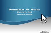 Luis Fernando Miranda Segovia maie0108-v9 Hipermedios Educativos Procesador de Textos Microsoft Word Inicio de la aplicación.