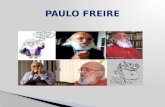 BIOGRAFÍA DE PAULO FREIRE Nació en Recife, Brasil, en 1921. 1947, fue director del Departamento de Educación y Cultura del Servicio Social de la Industria.