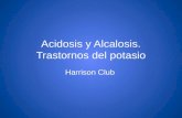 Acidosis y Alcalosis. Trastornos del potasio Harrison Club.