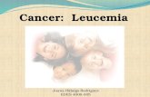 Cancer: Leucemia Juana Hidalgo Rodriguez EDES 4006-005.