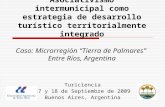 Asociativismo intermunicipal como estrategia de desarrollo turístico territorialmente integrado Caso: Microrregión Tierra de Palmares Entre Ríos, Argentina.