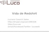 Vida de Redshirt Luciano Cossich Sales http://drupal.org/user/266328 http://luco.ws Gmail/Facebook/Twitter: lucoweb.