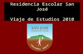 Residencia Escolar San José Viaje de Estudios 2010.