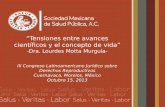 Tensiones entre avances científicos y el concepto de vida -Dra. Lourdes Motta Murguía- III Congreso Latinoamericano Jurídico sobre Derechos Reproductivos.