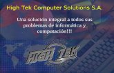 High Tek Computer Solutions S.A. Una solución integral a todos sus problemas de informática y computación!!!