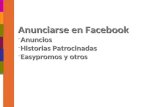 Anunciarse en Facebook -Anuncios -Historias Patrocinadas -Easypromos y otros.