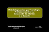Webinar: Metodología antes que Tecnología. Reflexiones sobre la Integración de Internet a la escuela.