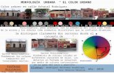 MORFOLOGÍA URBANA EL COLOR URBANO Color urbano en calle Achaval Rodríguez. El sector de fachadas comprendido entre las calles Marcelo T. de Alvear y Belgrano.