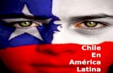 Chile En América Latina. America Latina Superficie:17.819.100 km² Habitantes: 357.000.000 Paises: 15 Clima:Templado, mediteraneo tropical,desertico, frio,