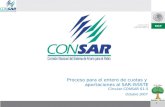 1 Proceso para el entero de cuotas y aportaciones al SAR-ISSSTE Circular CONSAR 61-5 Octubre 2007.