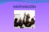 MOTIVACIÓN. ETIMOLOGICAMENTE: del latín Movere, mover, acción, dinamicidad y reacción frente a algo. INTERVIENEN: 1. Experiencias individuales 2. En relación.