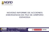 NOVENO INFORME DE ACCIONES EMERGENCIA DE PAZ DE ARIPORO 03/04/2014.